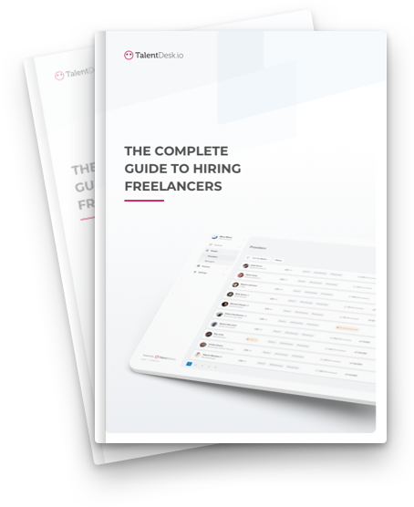 The complete guide to hiring freelancers