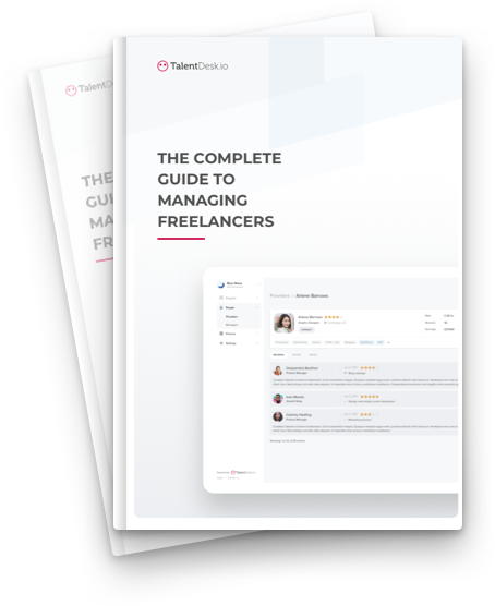 The Complete Guide to Managing Freelancers